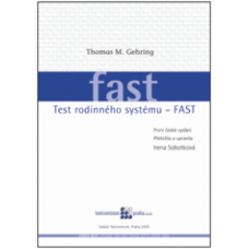 Test rodinného systému - FAST