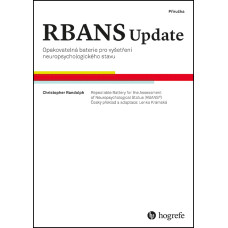 RBANS Update Opakovatelná baterie pro vyšetření neuropsychologického stavu 